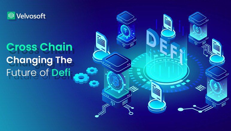 How Cross Chain Changing The Future of Defi in 2025