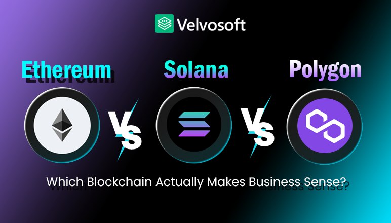 Ethereum vs Solana vs Polygon: The Ultimate 2025 Guide for Crypto Startups